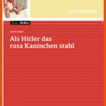 Texte.medien - Judith Kerr: Als Hitler Das Rosa Kaninchen Stahl ... Fuer Als Hitler Das Rosa Kaninchen Stahl Arbeitsblätter Lösungen