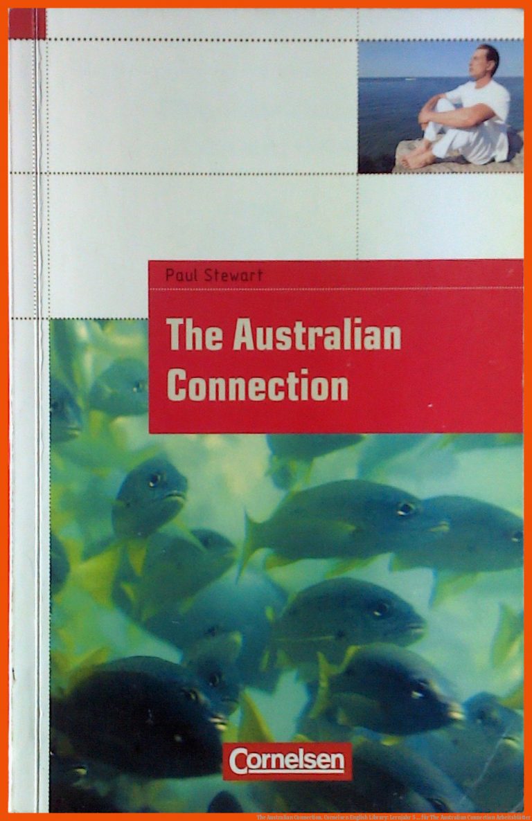 The Australian Connection. Cornelsen English Library: Lernjahr 5 ... für the australian connection arbeitsblätter