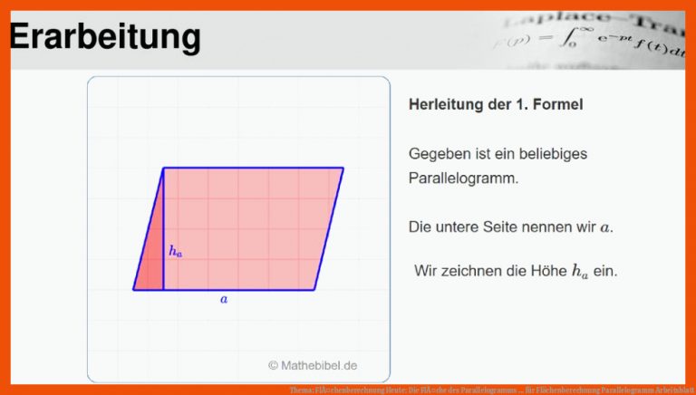 Thema: FlÃ¤chenberechnung Heute: Die FlÃ¤che des Parallelogramms ... für flächenberechnung parallelogramm arbeitsblatt
