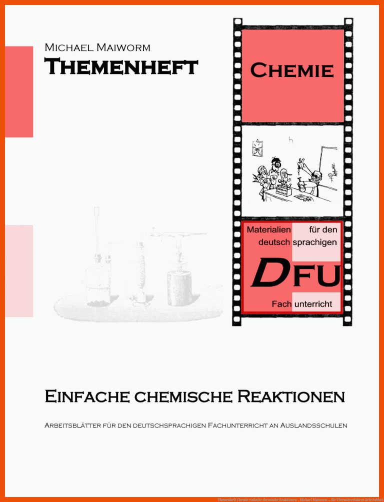 Themenheft Chemie einfache chemische Reaktionen - Michael Maiworm ... für thermitverfahren arbeitsblatt