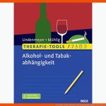 Therapie-tools: Alkohol- Und TabakabhÃ¤ngigkeit by Johannes Lindenmeyer Fuer Rückfallprophylaxe Sucht Arbeitsblätter
