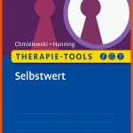 Therapie-tools Selbstwert - Mit E-book Inside Und Arbeitsmaterial ... Fuer Selbstwert Arbeitsblatt