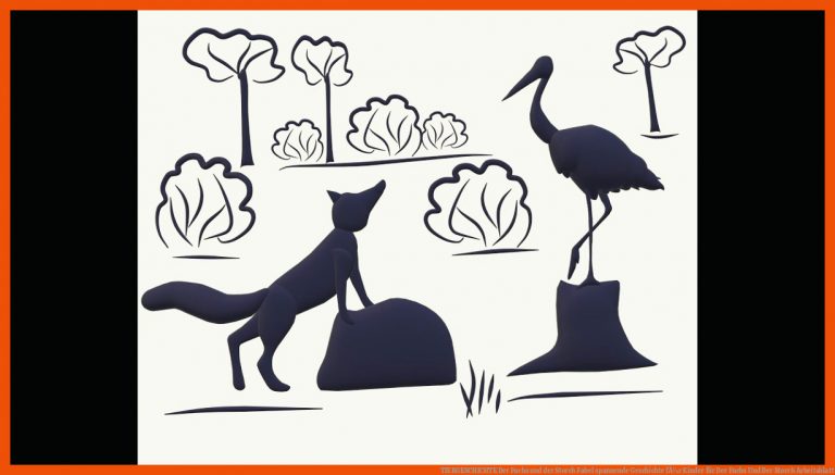 TIERGESCHICHTE | Der Fuchs und der Storch | Fabel | spannende Geschichte fÃ¼r Kinder für der fuchs und der storch arbeitsblatt