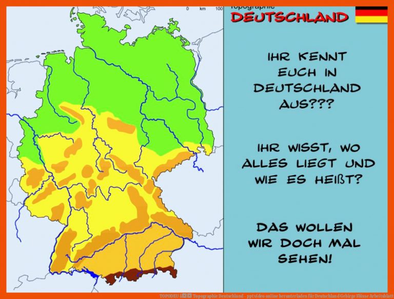 TOPODEU â Topographie Deutschland - ppt video online herunterladen für deutschland gebirge flüsse arbeitsblatt
