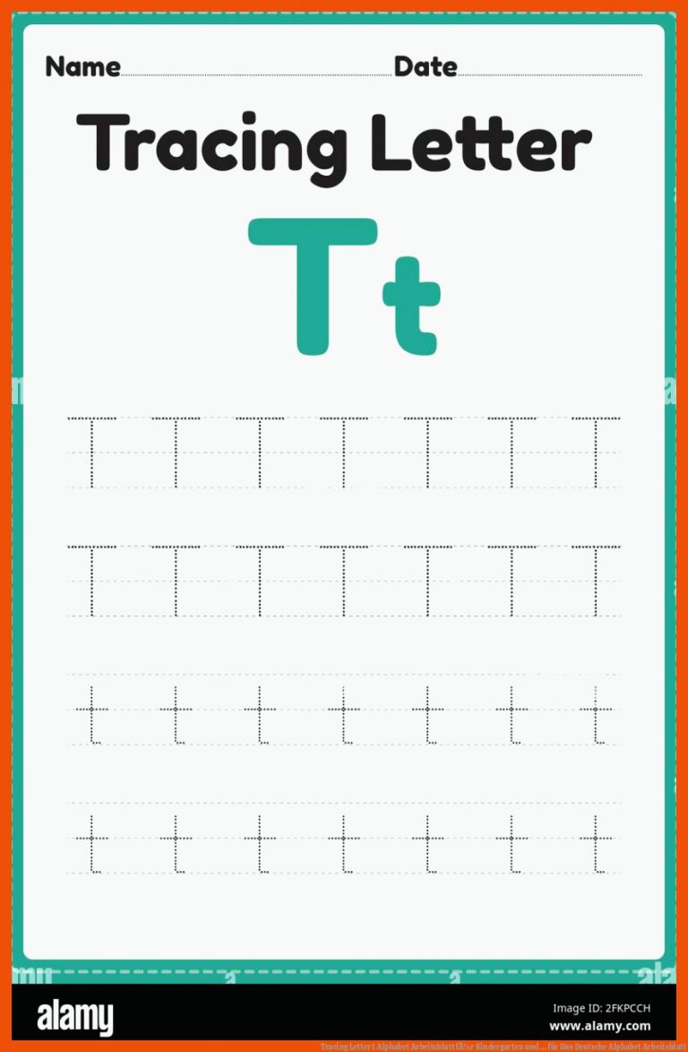 Tracing Letter T Alphabet Arbeitsblatt FÃ¼r Kindergarten Und ... Fuer Das Deutsche Alphabet Arbeitsblatt