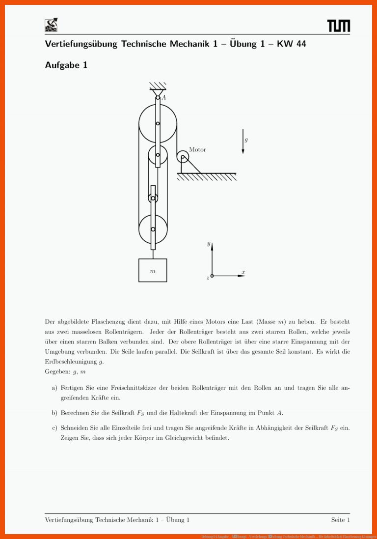 Uebung 01 Angabe - Ãbung1 - Vertiefungs Ìubung Technische Mechanik ... Fuer Arbeitsblatt Flaschenzug Lösungen