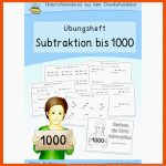 Ãbungsheft: Subtraktion Bis 1000 (klasse 3) Fuer Addition Und Subtraktion Bis 1000 Arbeitsblätter