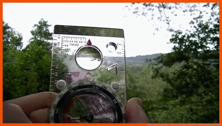 Umgang mit dem Kompass - wie benutzt man ihn richtig? für aufbau kompass arbeitsblatt