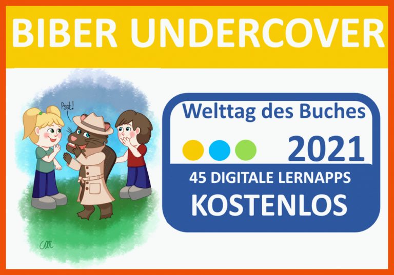 Unterrichtsmaterial: âbiber Undercoverâ â Welttag Des Buches 2021 ... Fuer Biber Undercover Arbeitsblätter Lösungen
