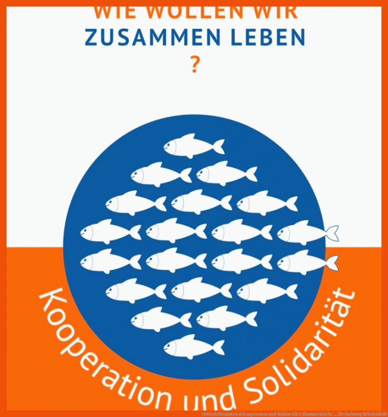 Unterrichtsmaterial Kooperation Und solidaritÃ¤t Humanistische ... Fuer Swimmy Arbeitsblatt