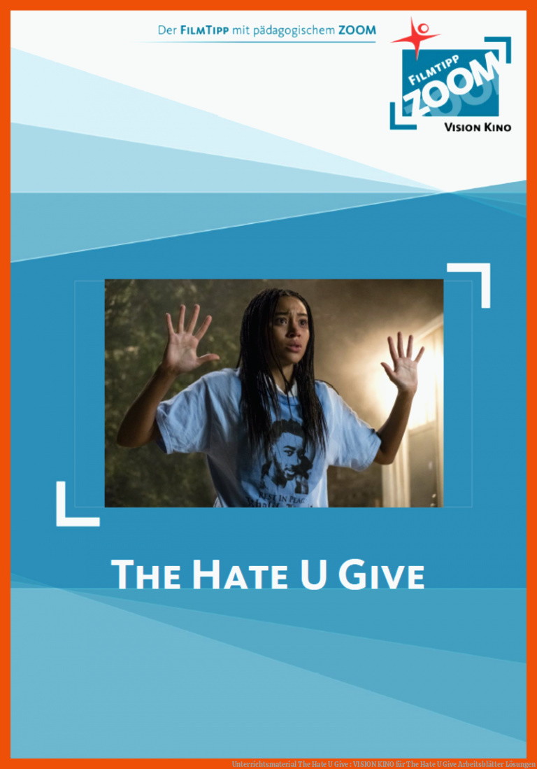 Unterrichtsmaterial The Hate U Give : VISION KINO für the hate u give arbeitsblätter lösungen