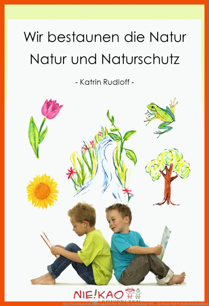 Unterrichtsmaterial, ÃbungsblÃ¤tter fÃ¼r die Grundschule | Wir ... für natur und technik arbeitsblätter
