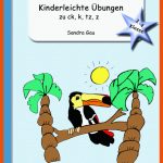 Unterrichtsmaterial Zu Ck, K, Tz, Z - Lernwerkstatt FÃ¼r Deutsch Fuer Rechtschreibung Deutsch 4. Klasse Arbeitsblätter