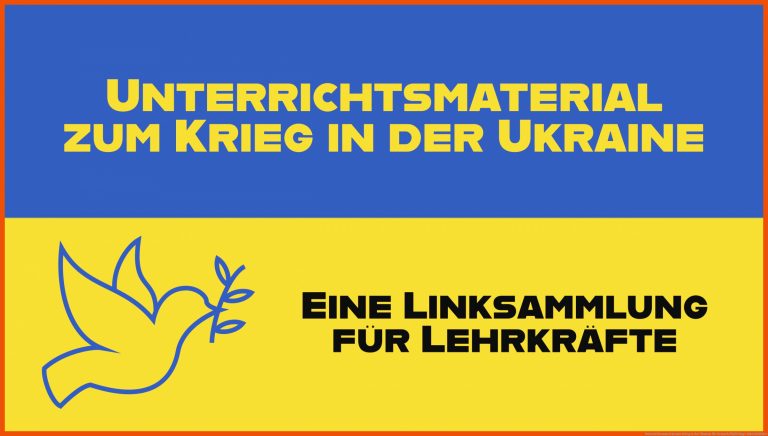 Unterrichtsmaterial Zum Krieg In Der Ukraine Fuer Deutsch Flüchtlinge Arbeitsblätter
