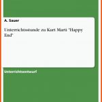 Unterrichtsstunde Zu Kurt Marti "happy End" - Grin Fuer Sprachanalyse Happy End Arbeitsblatt