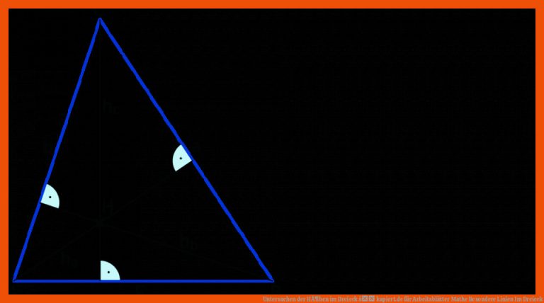 Untersuchen der HÃ¶hen im Dreieck â kapiert.de für arbeitsblätter mathe besondere linien im dreieck