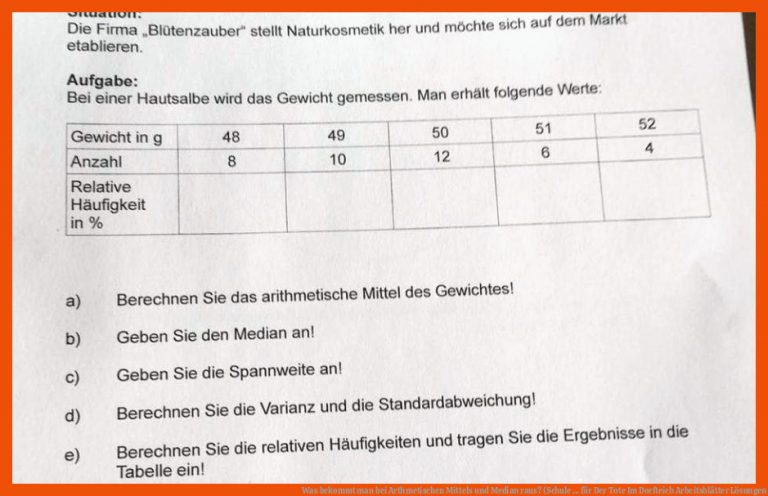 Was bekommt man bei Arthmetischen Mittels und Median raus? (Schule ... für der tote im dorfteich arbeitsblätter lösungen