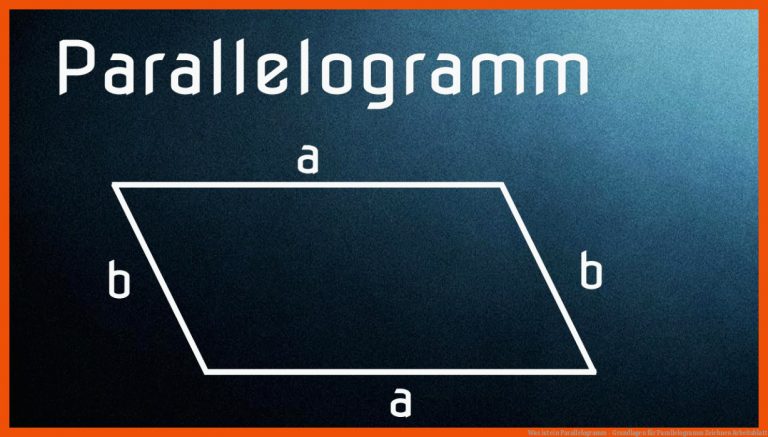 Was ist Ein Parallelogramm - Grundlagen Fuer Parallelogramm Zeichnen Arbeitsblatt