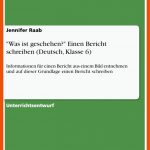 Was ist Geschehen?" Einen Bericht Schreiben (deutsch, Klasse 6 ... Fuer Buchkritik Schreiben Arbeitsblatt