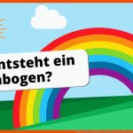 Wie Entsteht Ein Regenbogen? Entstehung, Farben Und form Schnell ErklÃ¤rt Fuer Wie Entsteht Ein Regenbogen Arbeitsblatt