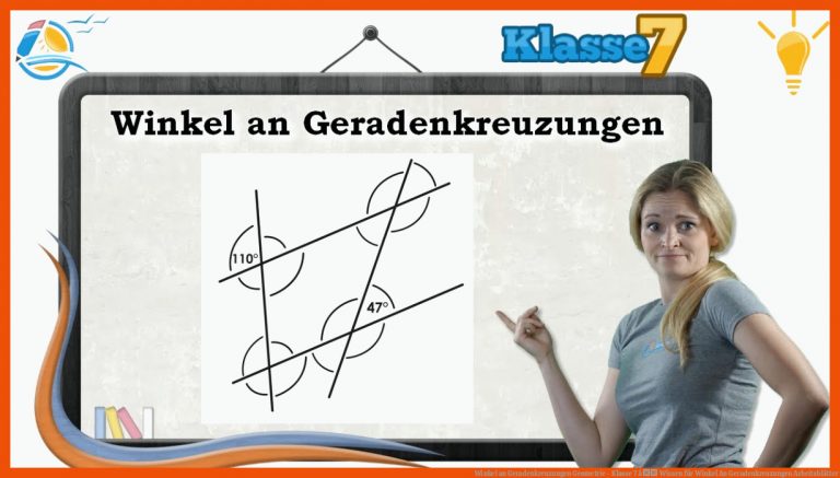 Winkel an Geradenkreuzungen || Geometrie - Klasse 7 â Wissen für winkel an geradenkreuzungen arbeitsblätter