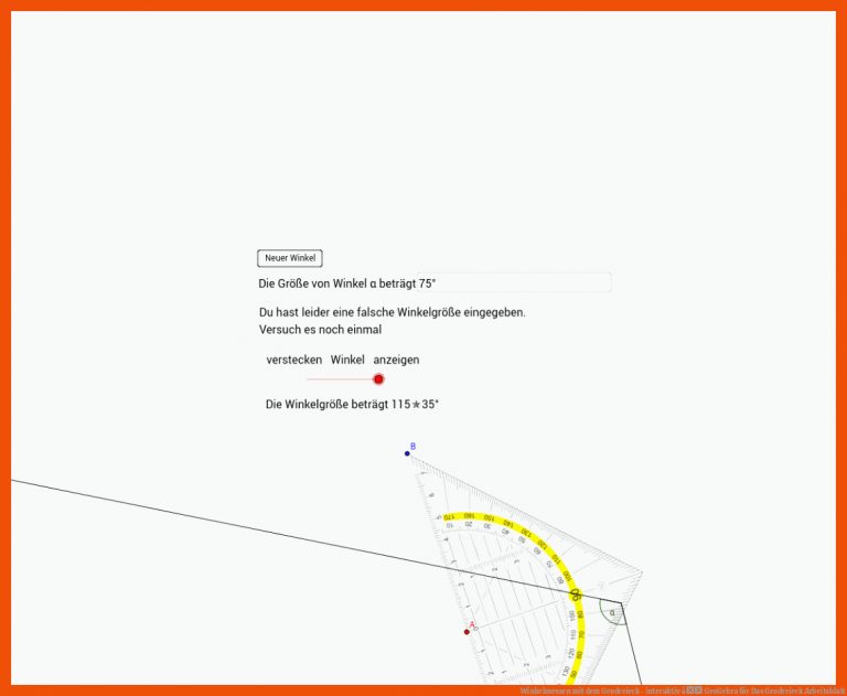 Winkelmessen mit dem Geodreieck - interaktiv â GeoGebra für das geodreieck arbeitsblatt