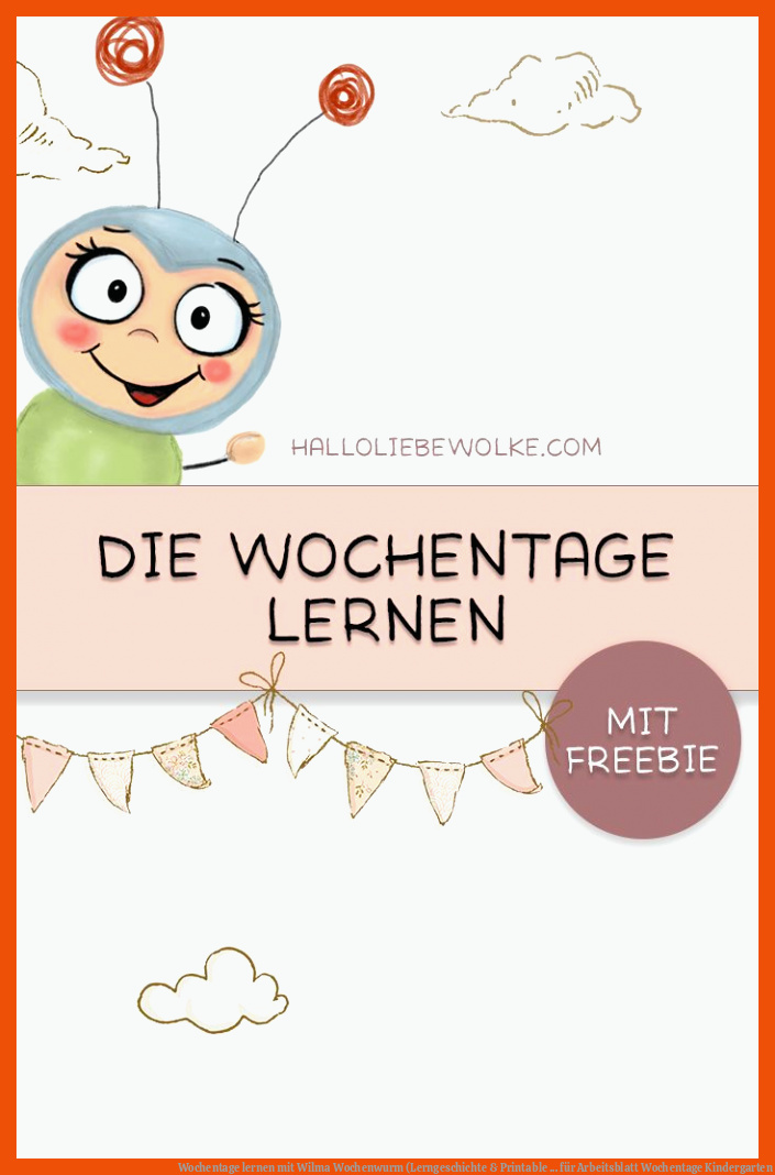 Wochentage lernen mit Wilma Wochenwurm (Lerngeschichte & Printable ... für arbeitsblatt wochentage kindergarten