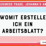 Womit Kann Ich Ein Arbeitsblatt Erstellen Und Pdf's Gestalten? - by Johanna Fritz Fuer Mathe Arbeitsblatt Erstellen