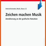 Zeichen Machen Musik â AnnÃ¤herung An Die Grafische Notation Fuer Grafische Notation Arbeitsblatt