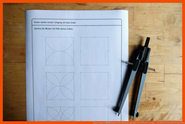 Zirkel-kunst â Muster Und Mandalas Mit Hilfe Des Zirkels Erstellen ... Fuer Mathe Arbeitsblatt Erstellen